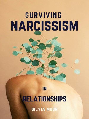 cover image of Surviving Narcissism in a Relationship